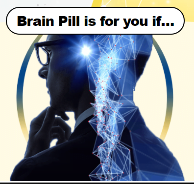 Who is Brain Pill suited for